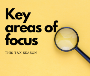Three key areas to focus on this tax season…