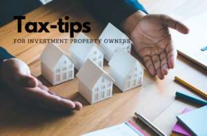Own an investment property? Implement this from the get-go to make taxation easier…
